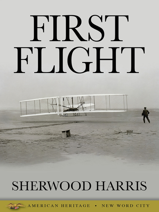 Title details for First Flight by Sherwood Harris - Available